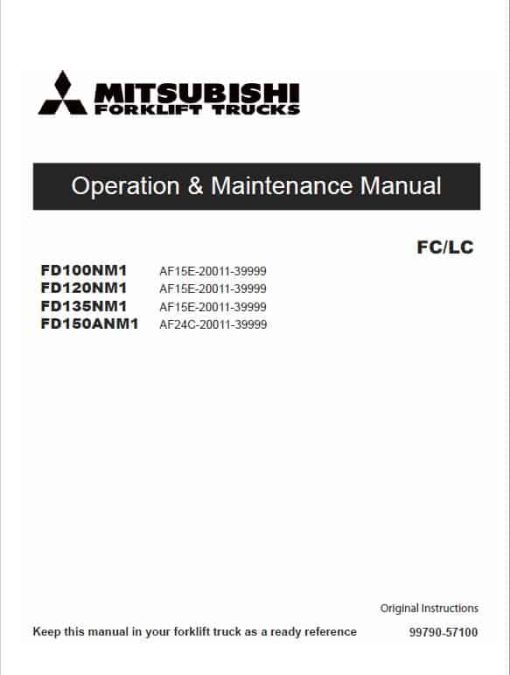 Mitsubishi FD100NM1, FD120NM1, FD135NM1, FD150ANM1 Forklift  Service Manual - Image 2