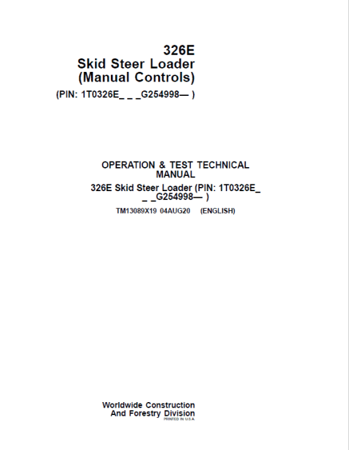 John Deere 326E SkidSteer Loader Technical Manual (Manual Controls - SN after G254998) - Image 2