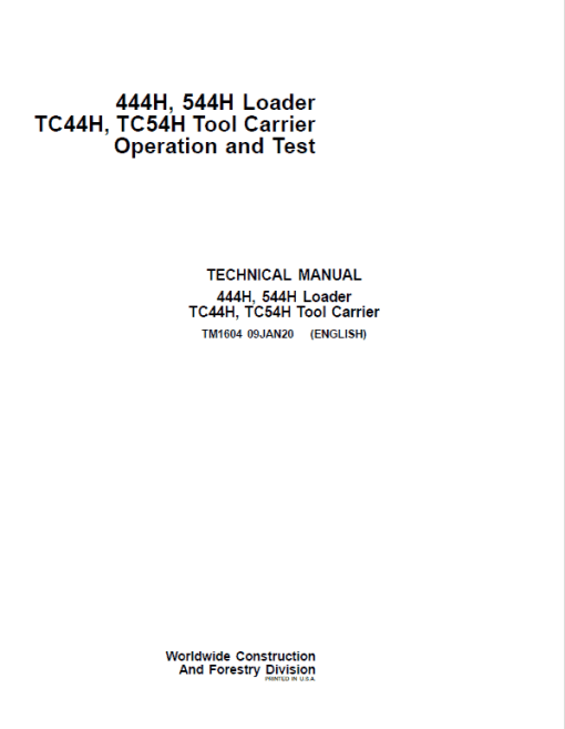 John Deere 444H, 544H Loader and TC44H, TC54H Tool Carrier Technical Manual - Image 2