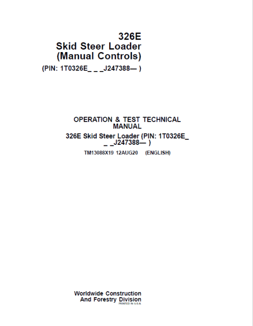 John Deere 326E SkidSteer Loader Technical Manual (Manual Controls - SN after J247388) - Image 2