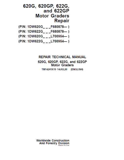 John Deere 620G, 620GP, 622G, 622GP Grader Technical Manual (S.N F680878 & L700954 - )