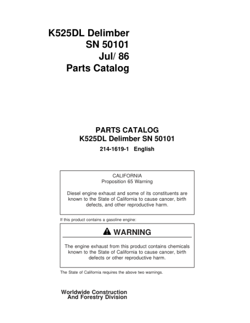 John Deere K525 Delimbers (SN 501501-) Parts Catalog Manual - 214-1619-1