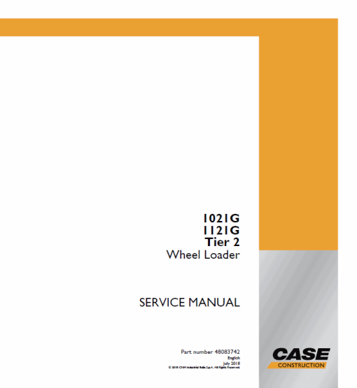 Case 1021G, 1121G Wheel Loader Service Manual - Image 3