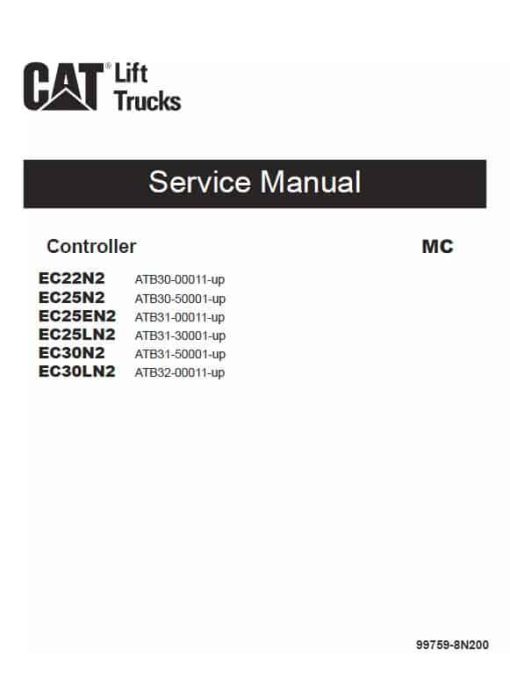 CAT EC22N2, EC30N2, EC30LN2 Forklift Lift Truck Service Manual - Image 3