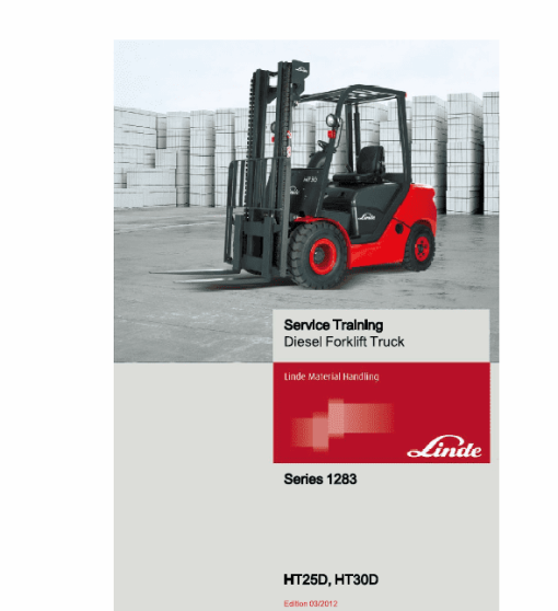 Linde Series 1283 Diesel Forklift Truck: HT25D HT25Ts HT30D HT30Ts Repair Service Manual - Image 4