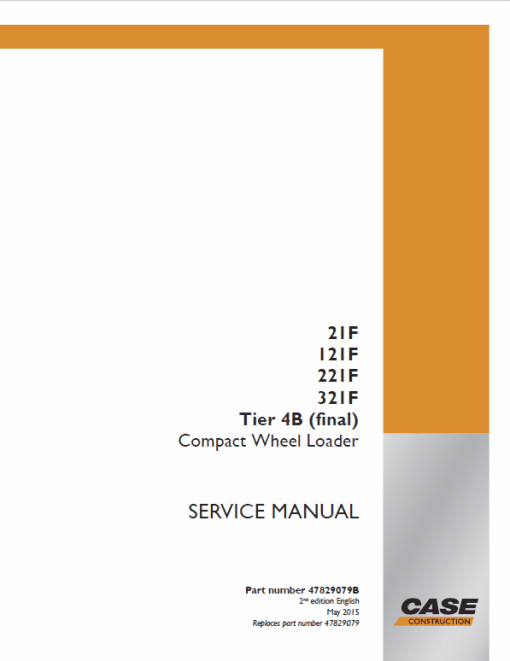 Case 21F, 121F, 221F, 321F Wheel Loader Service Manual - Image 3