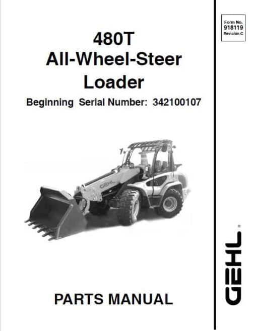 Gehl 480T Wheel Steer Loader Repair Service Manual - Image 3