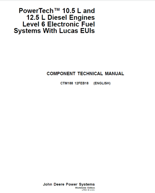 John Deere PowerTech 10.5L, 12.5L Diesel Engines Technical Manual (CTM650) - Image 3