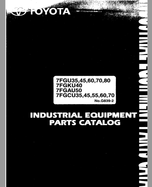 Toyota 7FGU35, 7FGU45, 7FGU60, 7FGU70, 7FGU80, 7FGKU40 Forklift Repair Manual - Image 3