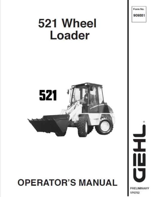 Gehl 521 Wheel Loader Repair Service Manual - Image 3