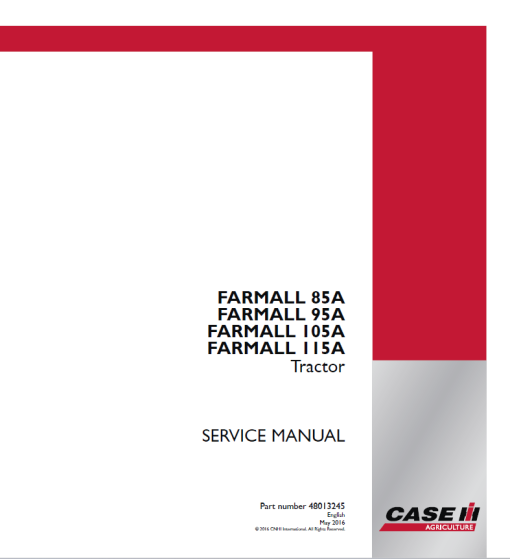 Case Farmall 85A, 95A, 105A, 115A Tractor Service Repair Manual - Image 3