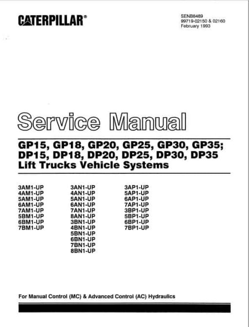 CAT GP15, GP18, GP20, GP25, GP30, GP35 Forklift Lift Truck Service Manual