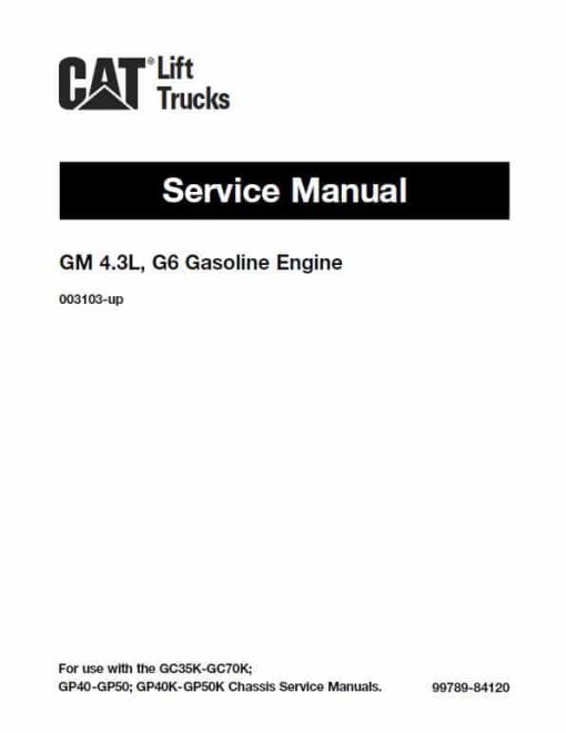 CAT GP40, GPL40, DP40, DPL40, DP45, DP50 Forklift Lift Truck Service Manual - Image 3