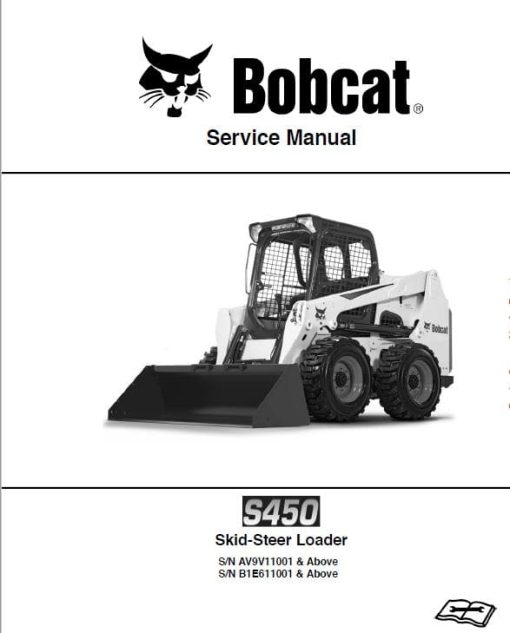 Bobcat S450 Skid-Steer Loader Service Repair Manual - Image 3