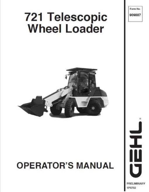 Gehl 721, 721T Wheel Loader Repair Service Manual - Image 3