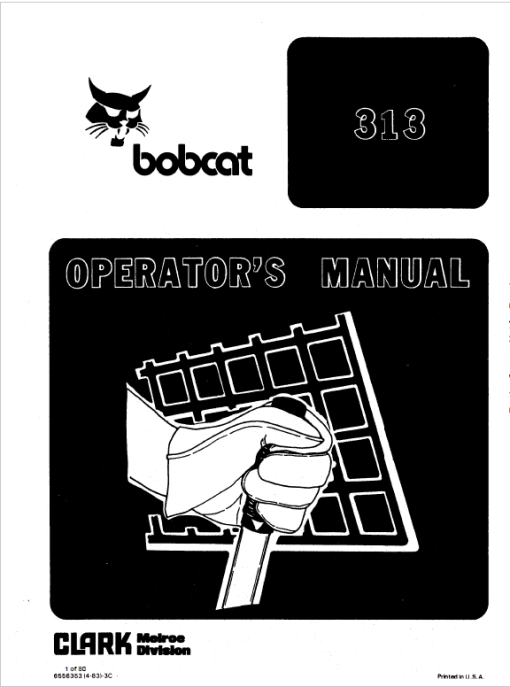 Bobcat 310 and 313 Skidsteer Loader Service Manual - Image 3