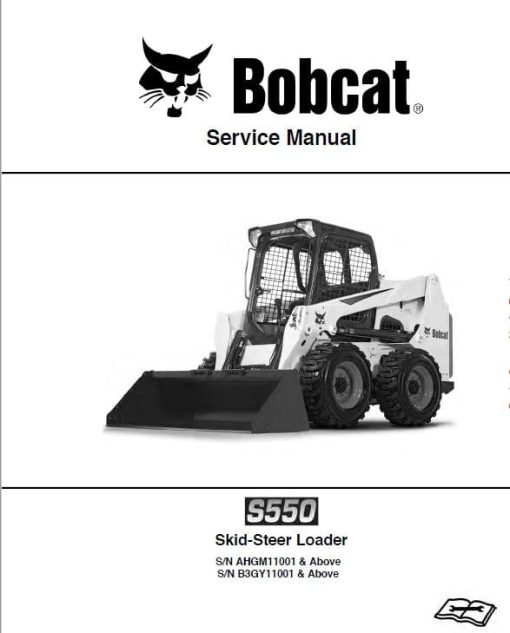 Bobcat S550 Skid-Steer Loader Service Repair Manual - Image 3