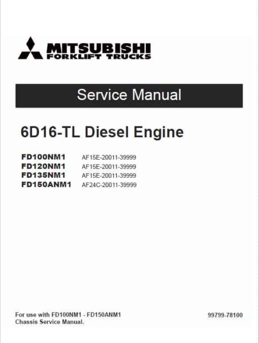 Mitsubishi FD100NM1, FD120NM1, FD135NM1, FD150ANM1 Forklift  Service Manual - Image 3