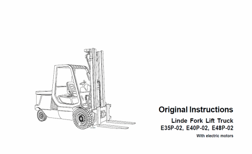 Linde Series 337 Electric Counterbalance Truck: E35, E40, E48 Repair Workshop Manual - Image 4