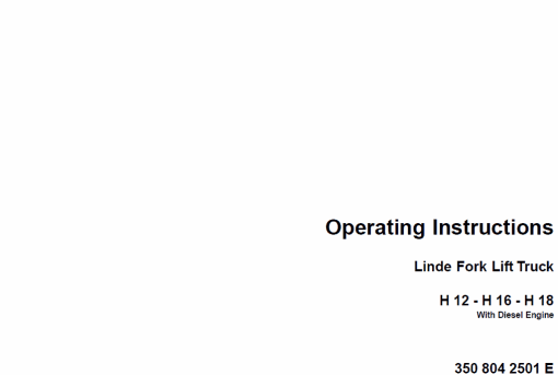 Linde Type 350 LPG Forklift Truck: H12, H16, H18, H20  Service Manual - Image 10