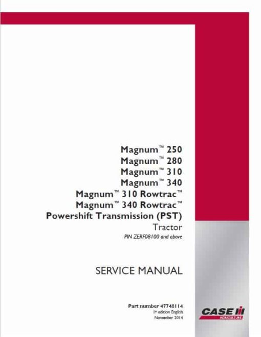 Case 250, 280, 310, 340, 380 Magnum Tractor Service Manual - Image 4