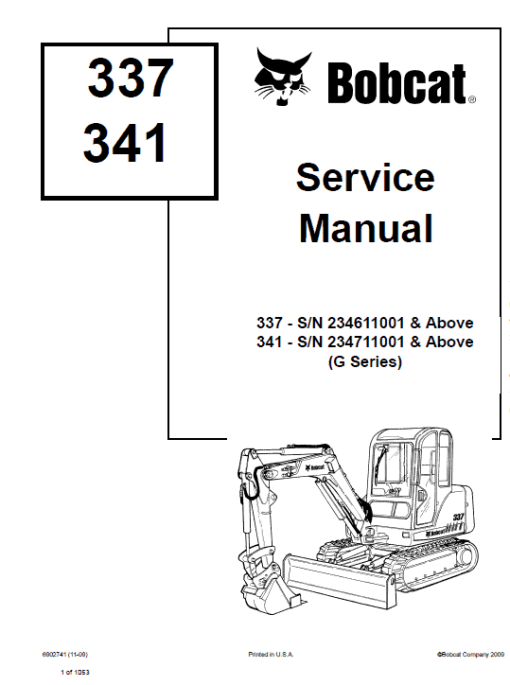 Bobcat 337 and 341 Excavator Service Manual