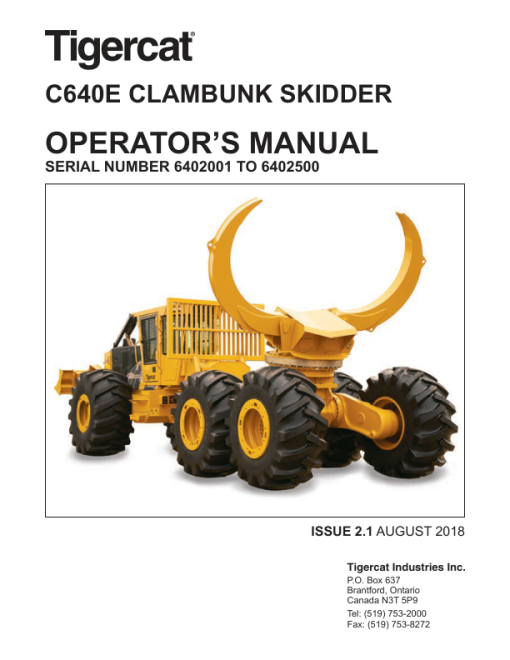 Tigercat C640E Skidder Operators and Engine Manual (6402001 – 6402500)