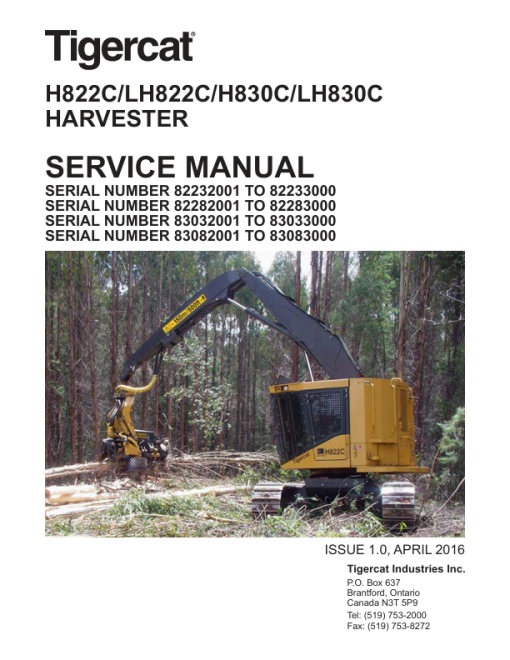 Tigercat H822C, LH822C, H830C, LH830C Harvester Repair Service Manual