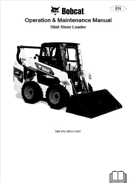 Bobcat S66 Skid-Steer Loader Service Repair Manual - Image 5