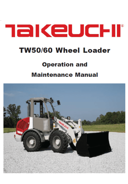 Takeuchi TW50 Wheel Loader Service Manual - Image 4