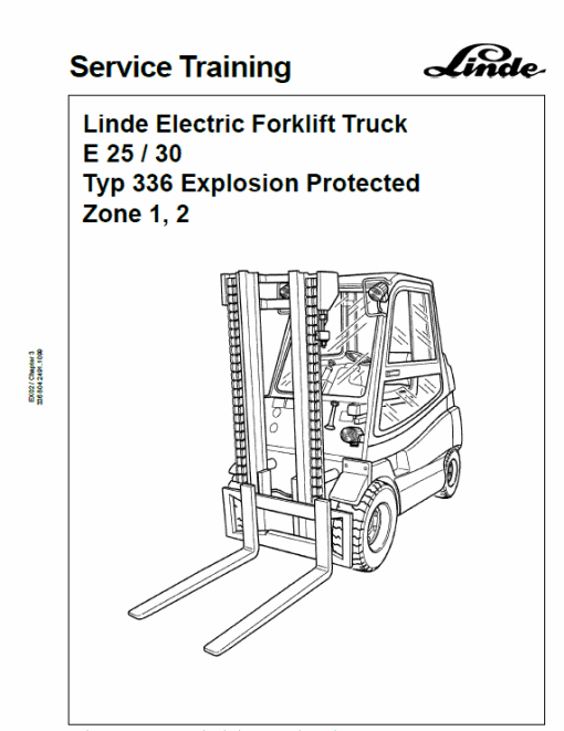 Linde Series 336 Electric Forklift Truck: E20, E25, E30 Workshop Service Manual