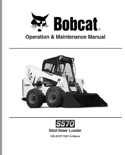 Bobcat S570 Skid-Steer Loader Service Repair Manual - Image 5