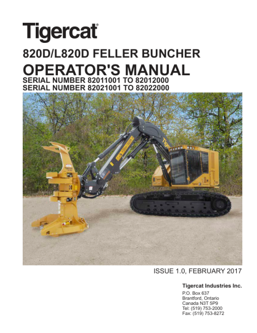 Tigercat 820D, L820D Feller Buncher Operators Manual & Schematics (SN 82011001 - 82022000)