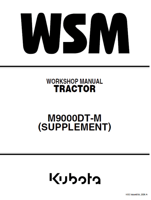 Kubota M6800, M8200, M9000 Tractor Workshop Manual - Image 4