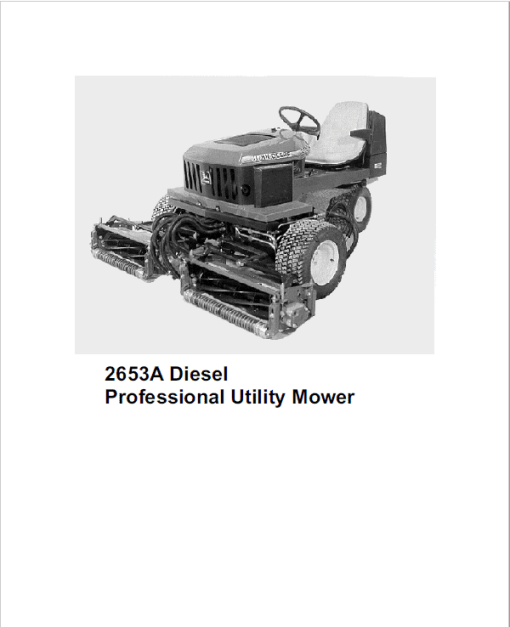 John Deere 2653, 2653A Utility Mower Repair Technical Manual