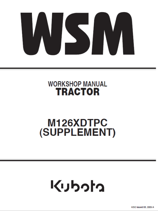 Kubota M100X, M110X, M126X, M135X Tractor Workshop Manual - Image 7