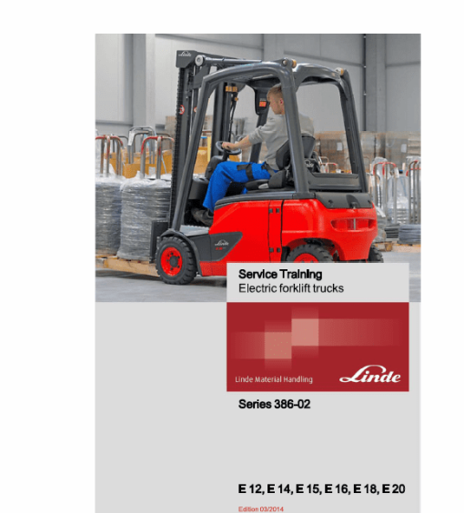 Linde Series 386 Electric Forklift Truck: E12, E14, E15, E16, E18, E20 Workshop Manual - Image 8