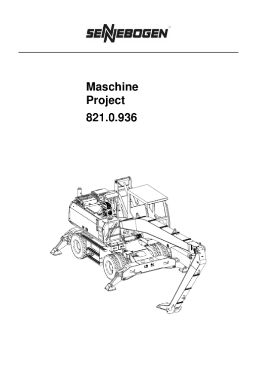 Sennebogen 821.0.936 Operators, Maintenance and Parts Manual