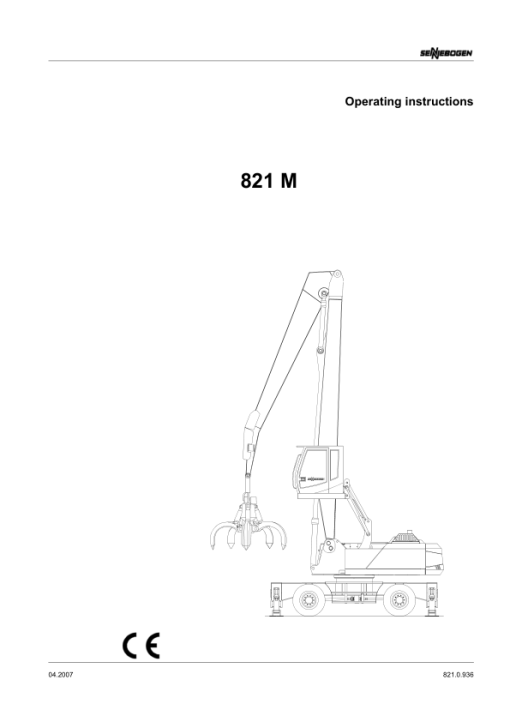 Sennebogen 821.0.936 Operators, Maintenance and Parts Manual - Image 3