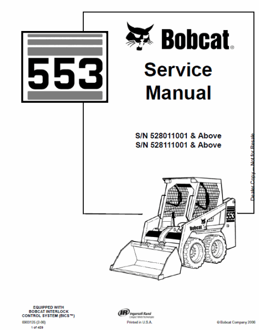 Bobcat 553 Skid-Steer Loader Service Manual - Image 11