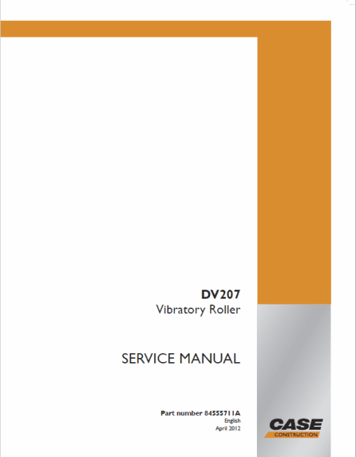 Case DV207, DV207HF Vibratory Roller Service Manual - Image 2