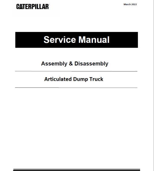 Caterpillar CAT 725 Articulated Dump Truck Service Repair Manual (WWA00001 and up)