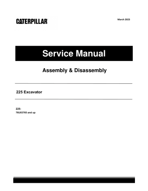 Caterpillar CAT 225 Excavator Service Repair Manual (76U03765 and up)