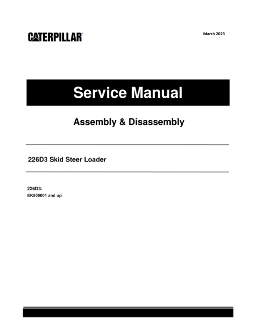 Caterpillar CAT 226D3 Skid Steer Loader Service Repair Manual (EK500001 and up)