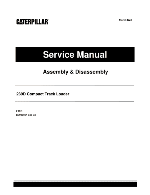 Caterpillar CAT 239D Compact Track Loader Service Repair Manual (BL900001 and up)