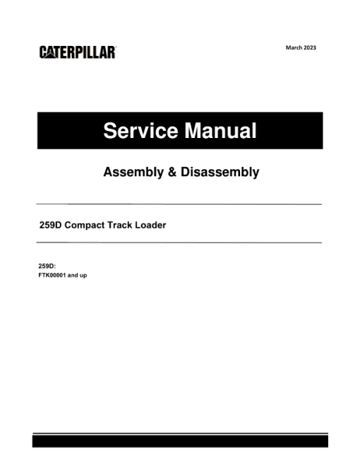 Caterpillar CAT 259D Compact Track Loader Service Repair Manual (FTK00001 and up)