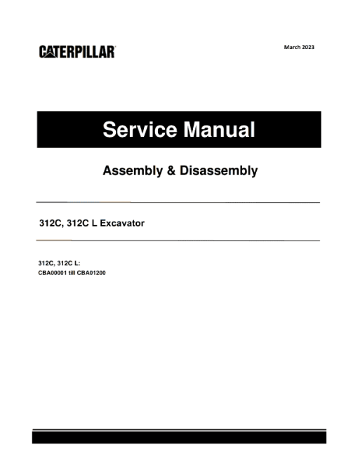 Caterpillar CAT 312C, 312C L Excavator Service Repair Manual (CBA00001 till 01200)