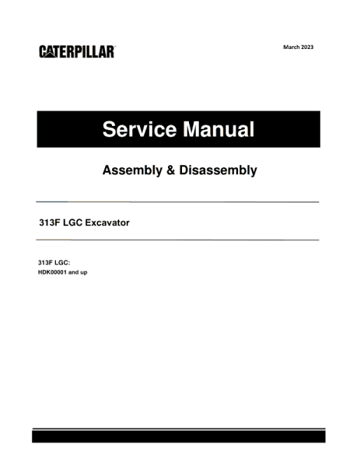 Caterpillar CAT 313F LGC Excavator Service Repair Manual (HDK00001 and up)