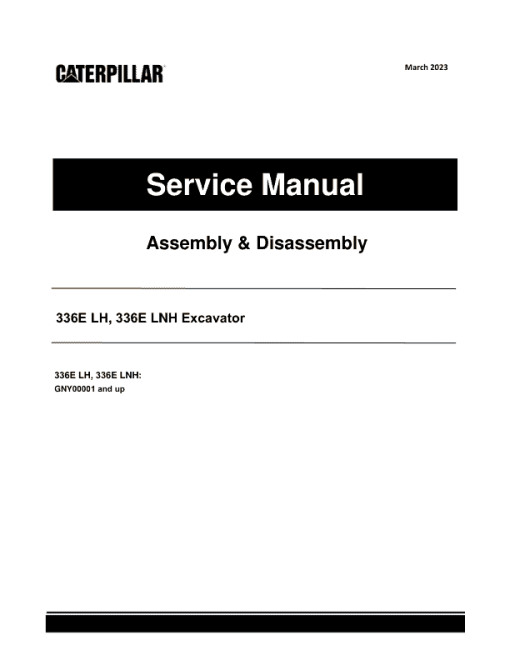 Caterpillar CAT 336E LH, 336E LNH Excavator Service Repair Manual (GNY00001 and up)