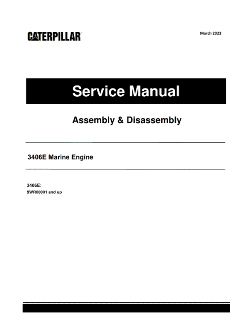 Caterpillar CAT 3406E Marine Engine Service Repair Manual (9WR00001 and up)